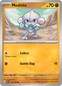 Meditite (Quick Ball) 103/217